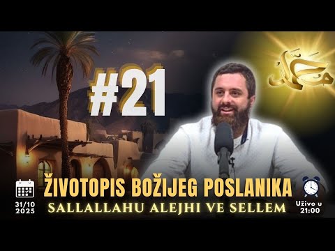 Životopis Božijeg Poslanika, sallallahu alejhi ve sellem. #21 Prof. Kenan Juzbašić