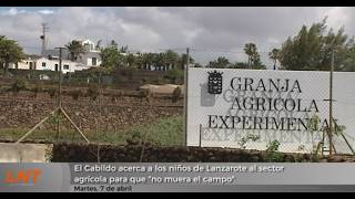 El Cabildo acerca a los ni&ntilde;os de Lanzarote al sector agr&iacute;cola para que "no muera el campo"