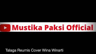 Download lagu Talaga Reumis Cover Wina winarti (LIVE SHOW  BOJONGSALAWE PANGANDARAN) mp3