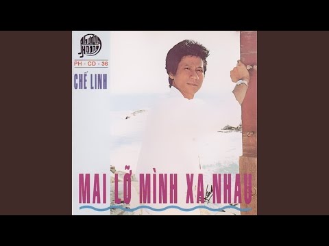 Thể hiện bởi Chế Linh