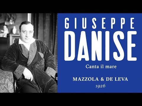 Giuseppe Danise - Canta il mare - 1926