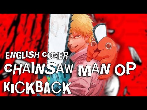 KICK BACK【Tundra】(English Cover)「Chainsaw Man OP」