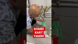 Kombi Kart Tamiri Nasıl Olur 2022 Güncel