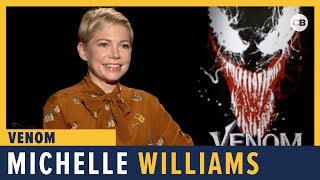 Michelle Williams Talks 'Venom'