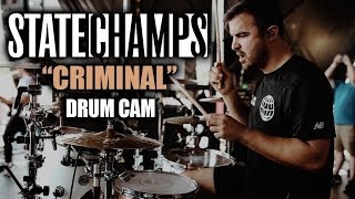 State Champs | Criminal | Drum Cam (LIVE)