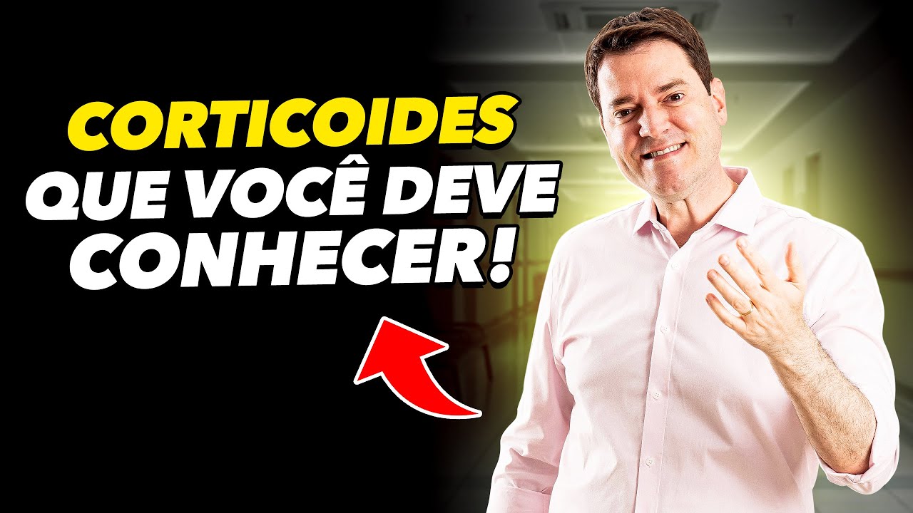 3 Corticoides Que Todo Médico Deve Conhecer