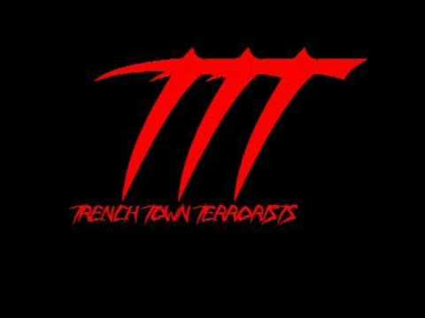 TTT (Trench Town Terrorists) - Another Day