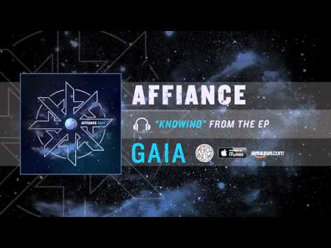 AFFIANCE - KNOWING
