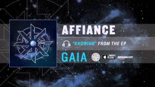AFFIANCE - KNOWING