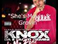Knox "Movin && Grovin"