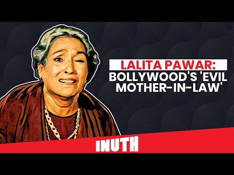 Lalita Pawar: Bollywood's 'Evil Mother-In-Law' Video