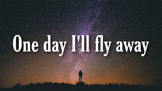 One Day I&#39;ll fly away - Soundtrack from Moulin Rouge the movie | Lyrics