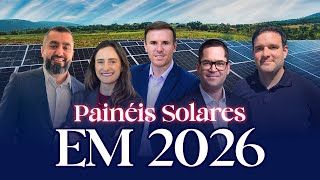 Painéis solares: você sabe o que vai mudar em 2026?