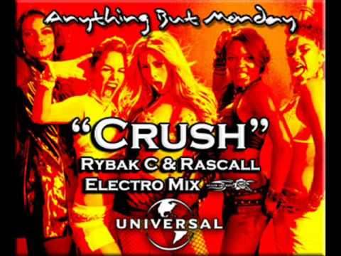 Anything But Monday Crush - Rybak C & Rascall Electro Mix.wmv