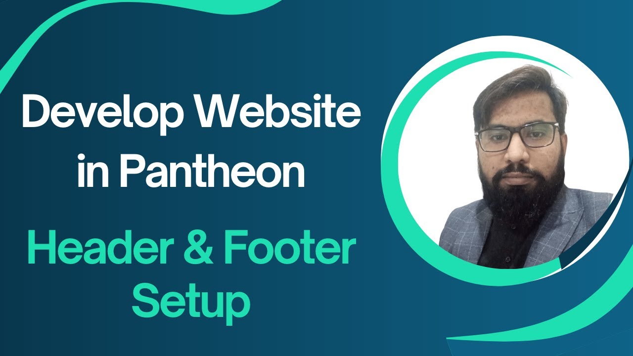 Develop Website in Pantheon Make Header and Footer in Kadence Theme