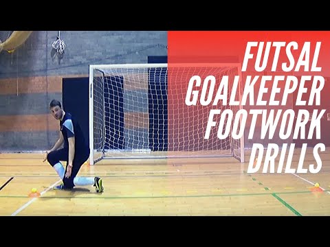 Futsal Goalkeeper Tips - Footwork Drills / Futsal Goalkeeper Training