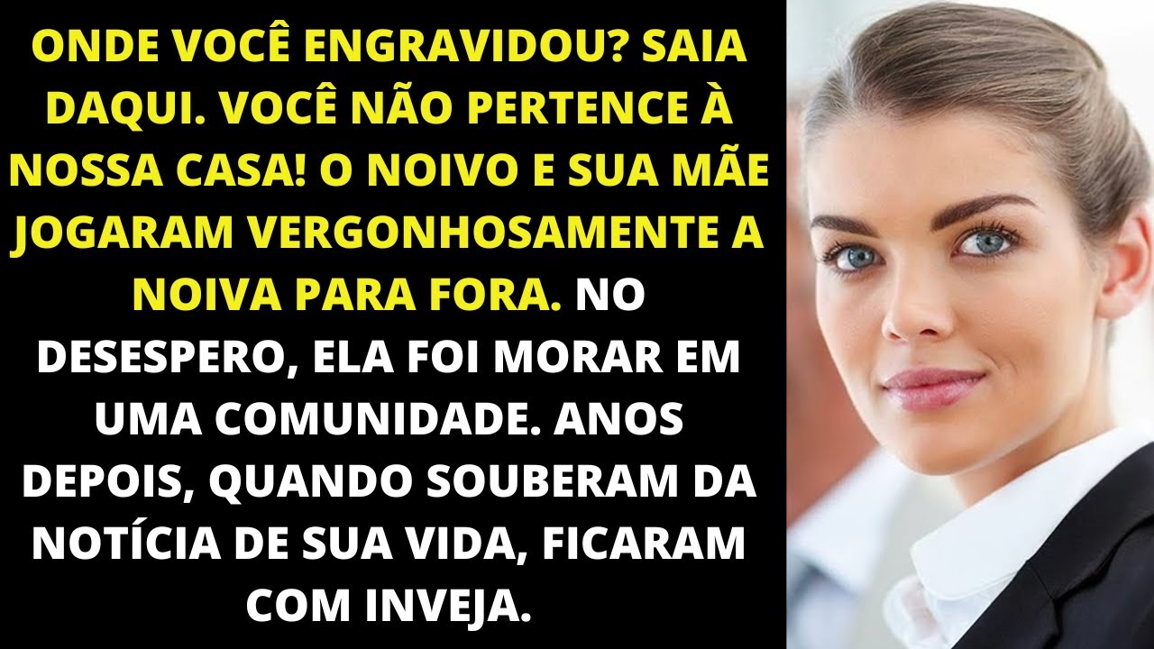 O noivo e a sogra expulsaram vergonhosamente a noiva, anos depois, souberam que...