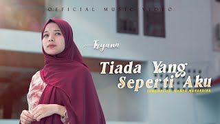 Download lagu Tryana - Tiada Yang Seperti Aku mp3