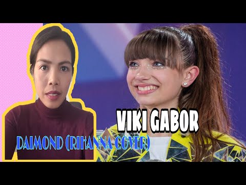 Its MyrnaG REACTS TO VIKI GABOR | DAIMOND (RIHANNA COVER) | REACTION VIDEO