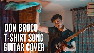 Don Broco - T-Shirt Song - Guitar Cover