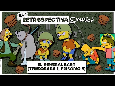 Re-Retrospectiva Simpson: El general Bart [Versión 2024]