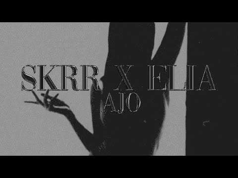 SKRR ft ELIA - AJO [Official Video]