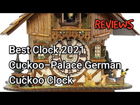 Best Clock 2021 - Cuckoo-Palace German Cuckoo Clock - Blackforest Hillside Chalet Reviews