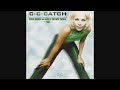 C C Catch You Shot A Hole In My Soul 99 New Vocal Version