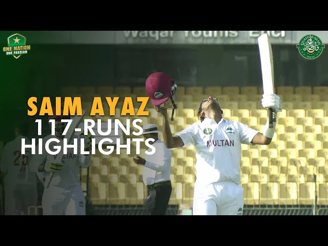 Saim Ayaz 117 Runs Highlights | Lahore Blues vs Multan | Match 24 | #QeAT 2023/24 | PCB | M1U1A