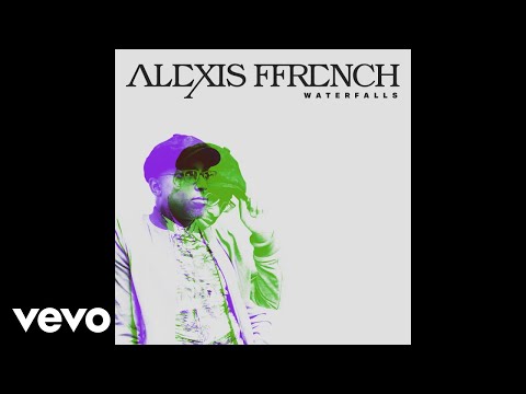 Alexis Ffrench - Waterfalls (Audio Only)