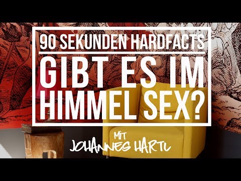 Gibt es im Himmel Sex? - 90 Sekunden Hardfacts mit Johannes Hartl