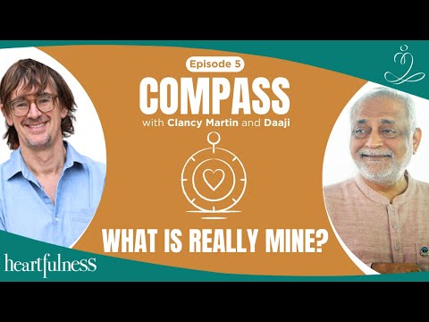 The One Thing All Religions Agree Upon | Daaji & Clancy Martin | Compass E05