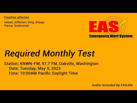 EAS #767: EAS Required Monthly Test- May 9, 2023- 10:00AM PDT
