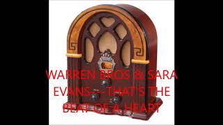 WARREN BROS &amp; SARA EVANS   THAT&#39;S THE BEAT OF A HEART