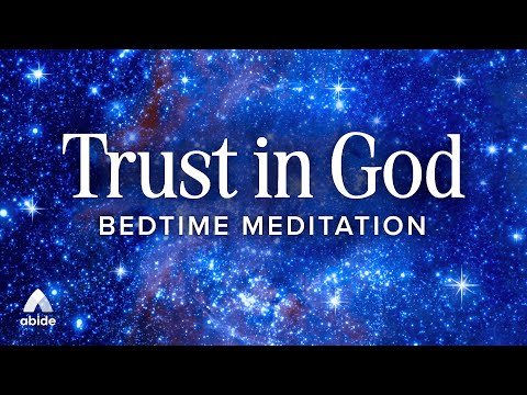 Abide Sleep Mediation - Story of David, Meditation on Perfect Love