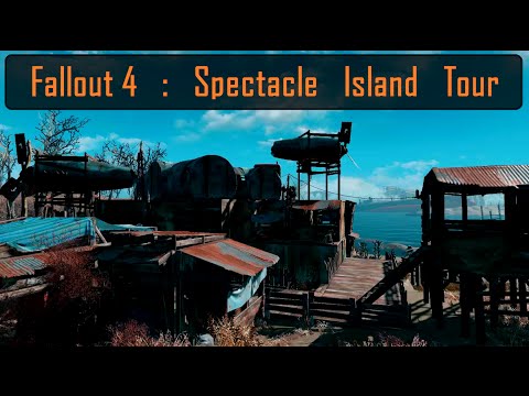 Fallout 4 - Settlement Tour - Spectacle Island
