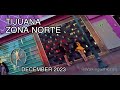 Walking Tour on a Weekday December 2023 of Zona Norte Tijuana Paraditas Carinosas Part 1