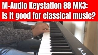 Video thumbnail for M-Audio Keystation 88 MK3: can you play classical music on it? by Frank Elda - Music