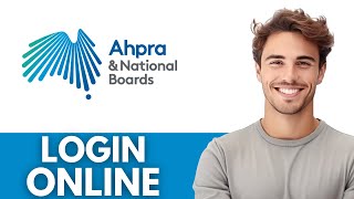 How to Login (Ahpra) Australian Health Practitioner Regulation Agency Account : Aphra Login