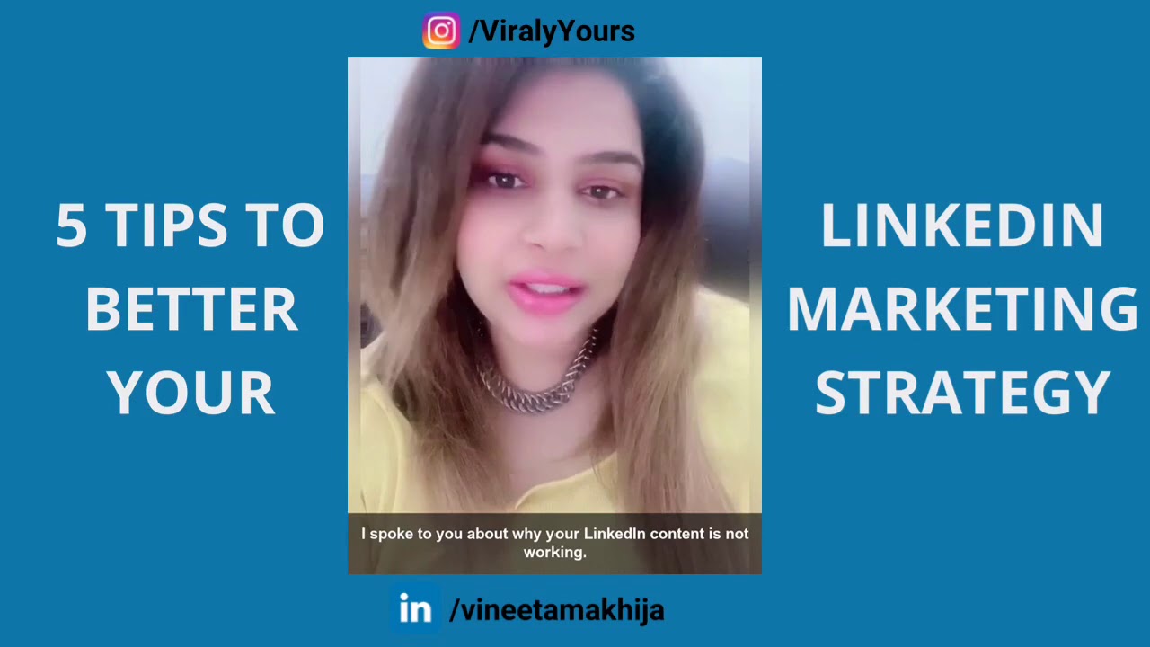 5 Tips To Better Your Linkedin Marketing Strategy