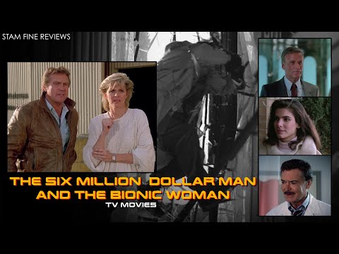 The Six Million Dollar Man and the Bionic Woman TV Movies (1987-94). Whole Lotta (Bionic) Lovin'