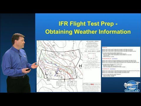 Intro To IFR Flight Test Prep 2019 - Obtaining Weather Information