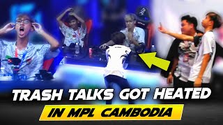 WTF! 😱 TRASH TALKS is HEATED IN MPL CAMBODIA