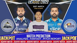 GT vs MI IPL 2022 51st Match Prediction- 6 May| Gujarat vs Mumbai IPL Match Predictions #ipl2022