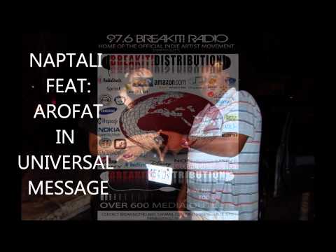 NAPTALI - TIME AN PLACE & UNIVERSAL MESSAGE FEAT: AROFAT-  REEVIEW.