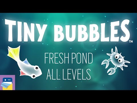 Tiny Bubbles™: Fresh Pond Walkthrough ALL LEVELS & iOS iPad Gameplay (by Pine Street Codeworks) - YouTube