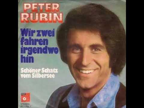 Wir Zwei Fahren Irgendwo Hin  -   Peter Rubin 1973