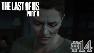 #14【筋】The Last of Us PartⅡ【ちなこもち】
