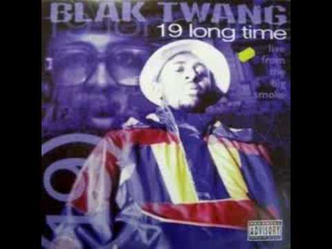 Blak Twang - Oh My Gosh