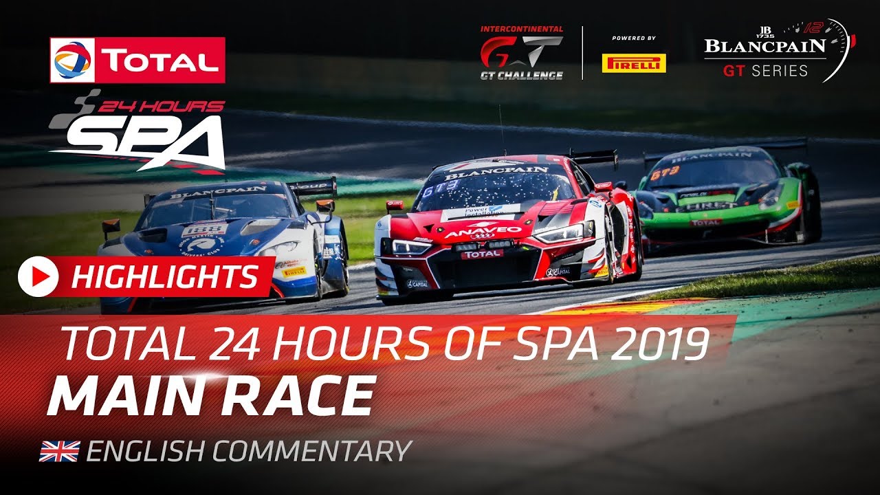 24 Hours of Spa 2019 - Race Highlights